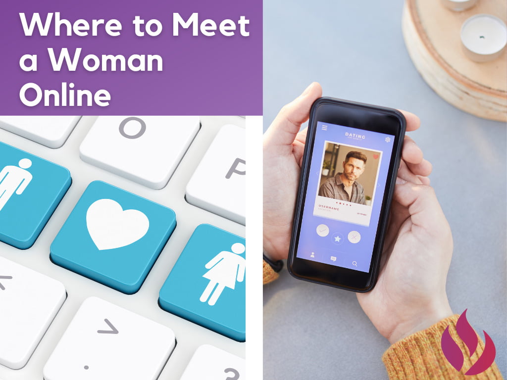 Meet Women Online: How to Find Single Ladies on The Web