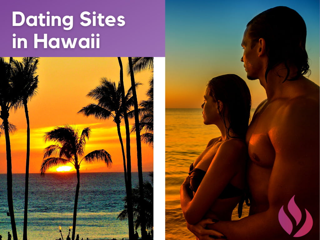 Best Dating Sites In Hawaii
