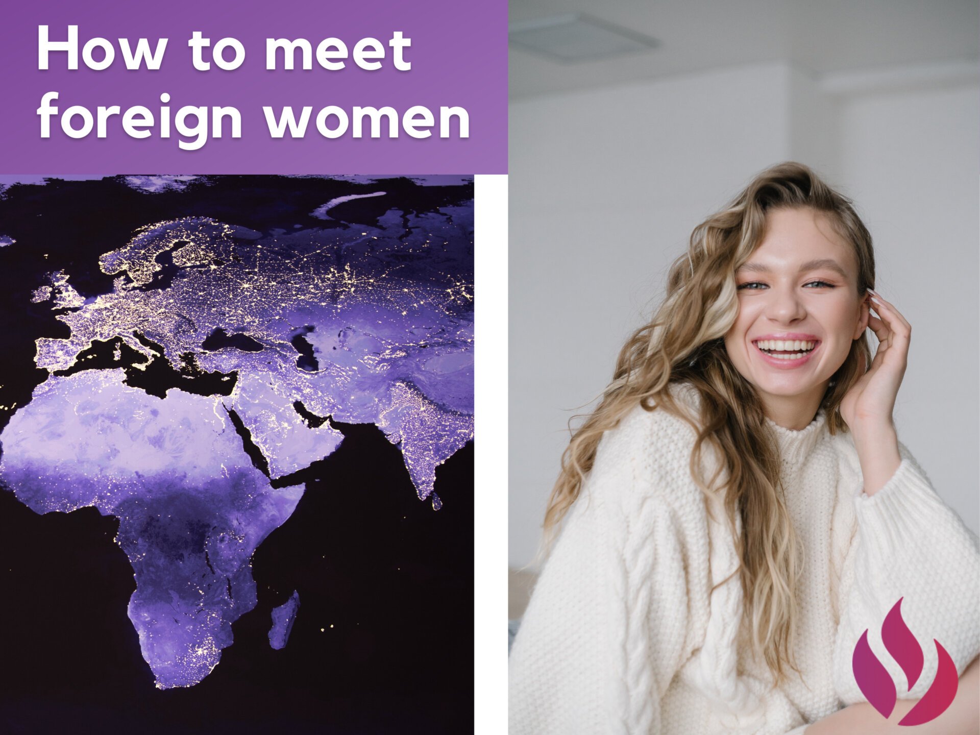 How to Meet Foreign Women Online