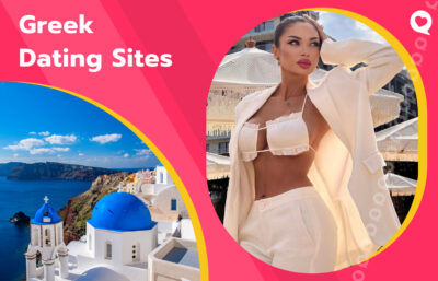 Top Greek Dating Sites & Apps in 2025 – Meet Greek Singles Online
