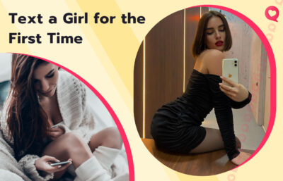 Texting a Girl for the First Time: A Comprehensive Guide