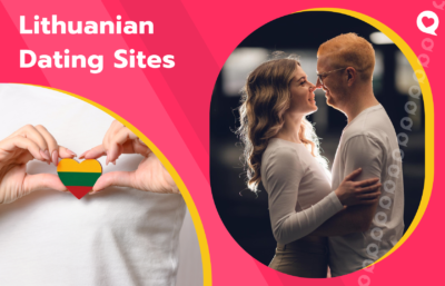 4 Best Dating Sites & Apps In Lithuania – Meet Lithuanian Women