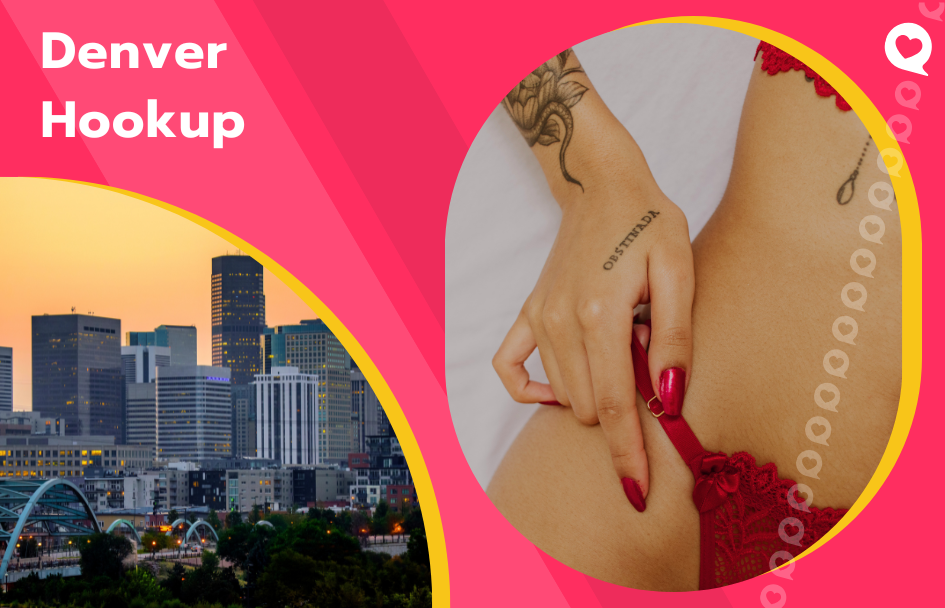 The Best Hookup Sites in Denver That Actually Deliver in 2026