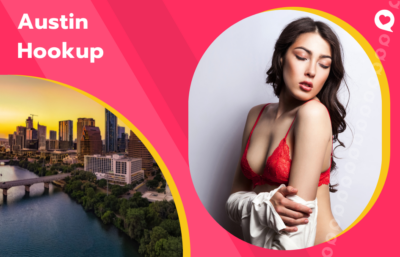 How to Hook Up in Austin: Best Sites, Bars, and Local Spots