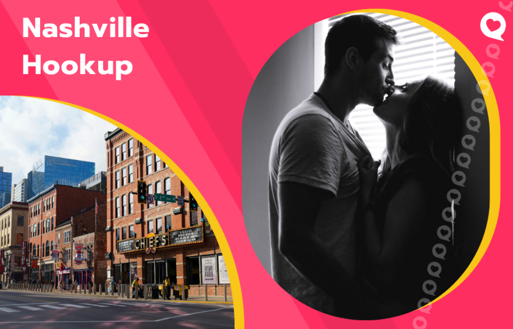 The Best Nashville Hookup Sites (and How to Actually Get Laid Here)